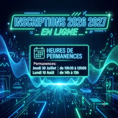 Affiche numérique au style néon futuriste en bleu et vert, pour les inscriptions en ligne de la saison 2026-2027. Le titre supérieur indique 'INSCRIPTIONS 2026 2027' et 'EN LIGNE'. Une boîte centrale détaille les 'HEURES DE PERMANENCES' : 'Jeudi 30 Juillet de 10h30 à 12h00' et 'Lundi 10 Août de 14h à 15h'. L'arrière-plan montre un paysage cybernétique avec des ondes et des circuits.