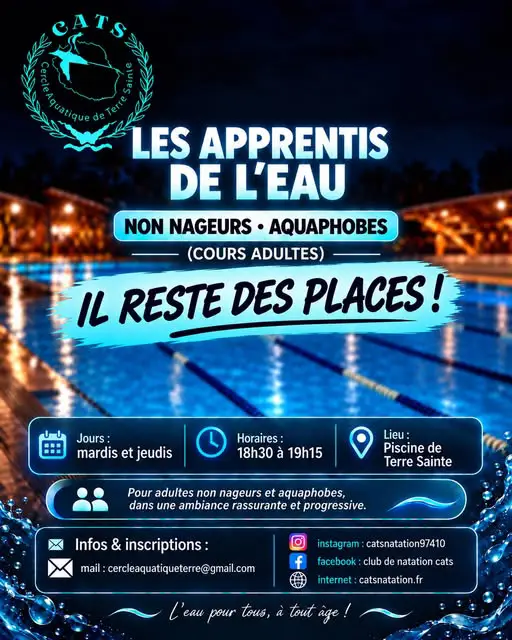Affiche du club CATS Natation annonçant des places disponibles pour les cours adultes Les Apprentis de l'eau, dédiés aux non-nageurs et aquaphobes. Les séances se déroulent les mardis et jeudis de 18h30 à 19h15 à la piscine de Terre Sainte.